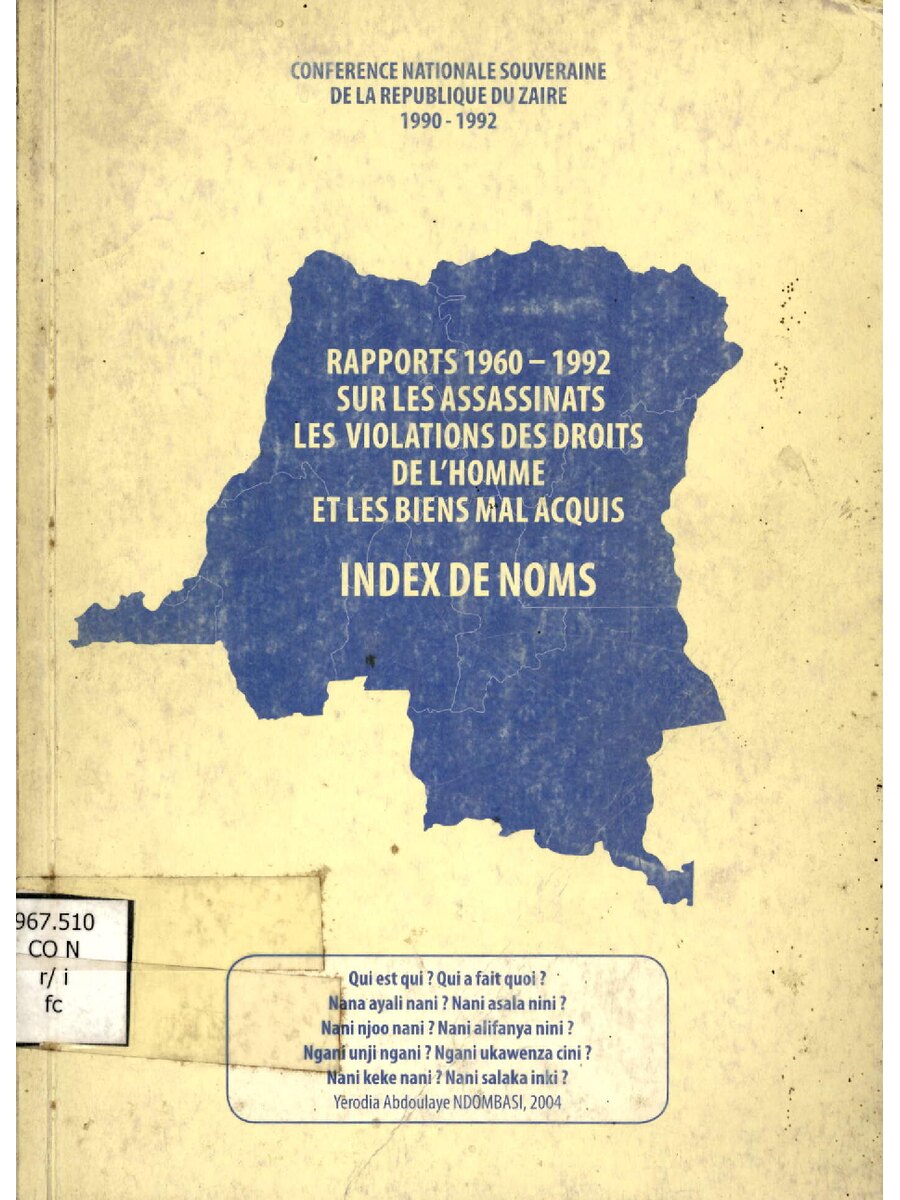 2005 mai CNS Rapports 1960 1992 Sur Les Assassinats Les Violations Des Droits De L Homme Et Les Biens Mal Acquis Index des nomsB 133973753